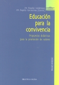 Educacin para la convivencia. Propuestas didcticas para la promocin de valores.