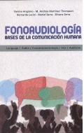 Fonoaudiologa. Bases para la comunicacin humana