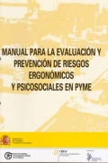 Manual para la evaluacin y prevencin de riesgos ergonmicos y psicosociales en PYME