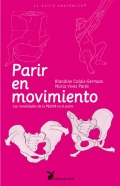 Parir en movimiento. Las movilidades de la pelvis en el parto.