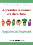 Aprender a comer es divertido