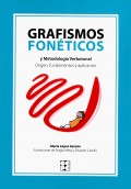 Grafismos fon�ticos y metodolog�a verbotonal. Origen, fundamentos y aplicaci�n