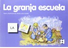 La granja escuela. Colección pictogramas 11.