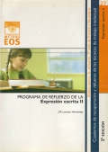 Expresion escrita II. Programa de Refuerzo de la Expresion Escrita II. Cuadernos de recuperacin y refuerzo de las tcnicas de trabajo intelectual.