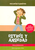 Estrs y ansiedad. Gua psicopedaggica con casos prcticos.