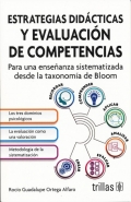 Estrategias didcticas y evaluacin de competencias. Para una enseanza sistematizada desde la taxonoma de Bloom