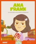 Ana Frank. La chica que nunca perdi la esperanza