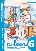 A leer 6. Aprender a leer y a escribir con la familia Cacho. Slabas directas: letras c, g, g - Slabas inversas: letras l, s, n, r.