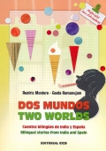 Dos mundos, two worlds.