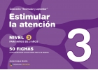 Coleccin estimular y aprender. Estimular la atencin. Nivel 3. Para nios de 3 aos