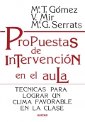 Propuestas de intervencin en el aula. Tcnicas para lograr una clima favorable en la clase