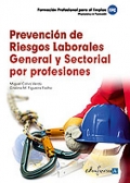 Prevencin de riesgos laborales general y sectorial por profesiones. 