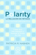 Polarity. La relajacin sin mtodos. Una curiosa perspectiva.