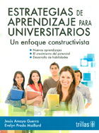 Estrategias de aprendizaje para universitarios. Un enfoque constructivista