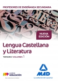 Lengua Castellana y Literatura. Temario. Volumen 1. Cuerpo de Profesores de Enseanza Secundaria.