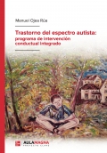 Trastorno del espectro autista: programa de intervenci�n conductual integrado