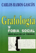 Grafologa y fobia social. Ms all de la timidez.