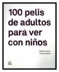 100 pelis de adultos para ver con nios