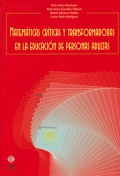 Matemticas crticas y transformadoras en la educacin de personas adultas. 