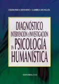 Diagnstico, intervencin e investigacin en psicologa humanstica.