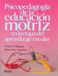 Psicopedagoga de la educacin motriz en la etapa del aprendizaje escolar.