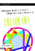 Comprender mejor a tu hijo y comunicarte con l gracias el eneagrama.