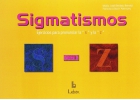 Sigmatismos: ejercicios para pronunciar la S y la Z