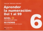 Coleccin estimular y aprender. Aprender la numeracin: del 1 al 99. Nivel 6.