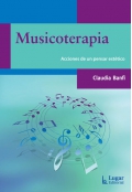 Musicoterapia. Acciones de un pensar esttico