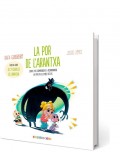 La por de l'arantxa. Conte per comprendre i acompanyar la por en els m�s petits