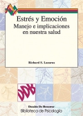 Estrs y emocin. Manejo e implicaciones en nuestra salud