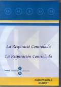 La respiracin controlada. La respiraci Controlada (DVD)