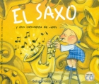 El saxo y otros instrumentos de viento. (con CD)