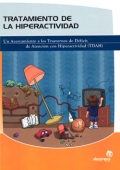 Tratamiento de la hiperactividad. Un Acercamiento a los Trastornos de Dficit de Atencin con Hiperactividad.