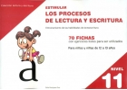 Estimular los procesos de lectura y escritura. Nivel 11. Entrenamiento de las habilidades de lectoescritura