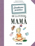 Cuaderno prctico de la futura mam.