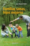 Familias sanas, hijos mejores.