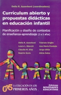 Currculum abierto y propuestas didcticas en educacin infantil. Planificacin y diseo de contextos de enseanza-aprendizaje (3 a 5 aos).