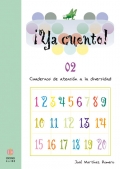 Ya cuento! 02. Cuadernos de atencin a la diversidad. Nmeros hasta el 9