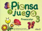 Piensa y juega. Preescolar 3.