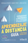 Aprendizaje a distancia. Gua de preescolar a bachillerato