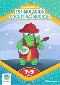Cuaderno de estimulaci�n cognitiva musical. 7 a 9 a�os