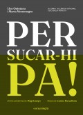 Per sucar-hi pa! La cuina i la llengua catalana, l'escudella perfecta