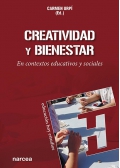 Creatividad y bienestar. En contextos educativos y sociales