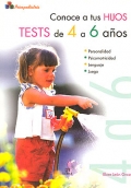 Conoce a tus hijos. Tests de 4 a 6 aos.