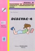 DEBEVAC-4. Mediterrneo. Deberes de vacaciones de matemticas, lenguaje y conocimiento del medio.