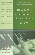 Innovacin y creatividad en la enseanza musical. 