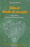 Educar desde el corazn.