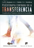 Psicoterapia centrada en la transferencia. Su aplicacin al trastorno lmite de la personalidad