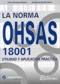 La Norma OHSAS 18001. Utilidad y Aplicacin Prctica